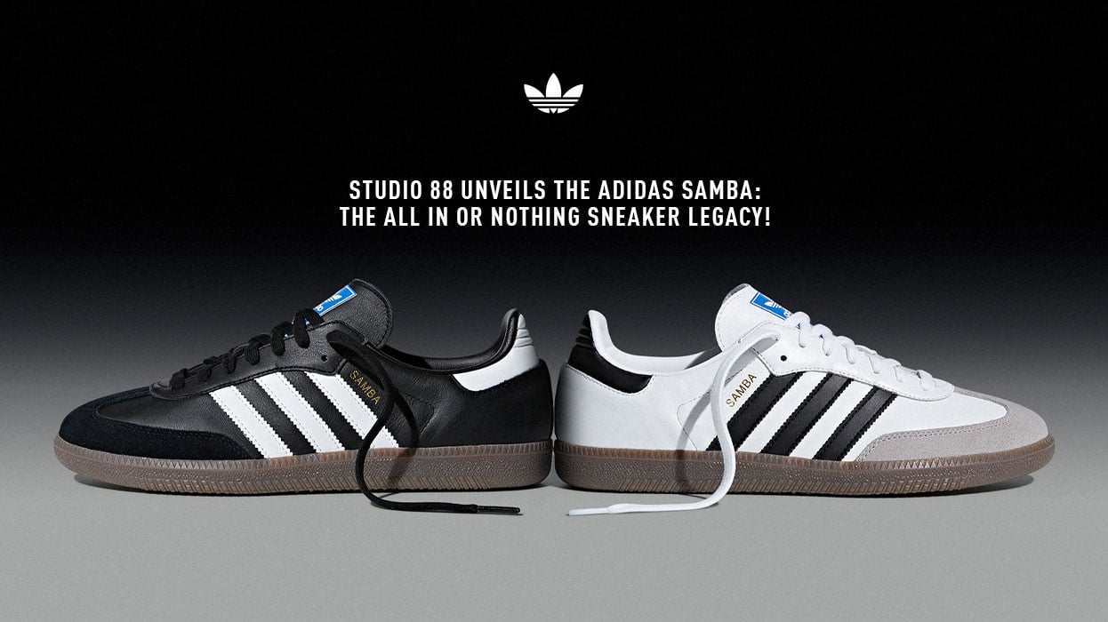 Studio 88 Unveils the adidas Samba: The All in Or Nothing Sneaker Legacy!
