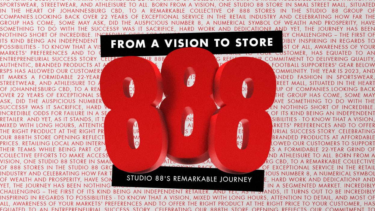 Studio 88's Remarkable Journey: From A Vision to Store Number 888